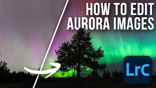 How to Edit Aurora Images in Lightroom