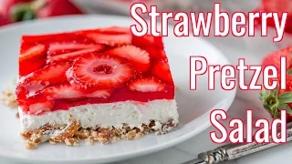 Strawberry Pretzel Salad Recipe - Best Party Dessert!