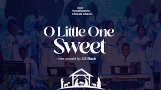 O Little One Sweet | Johann Sebastian Bach | VocalEssence Chorale Ghana | Christmas Carol