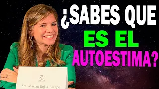 El  AUTOESTIMA es AMOR hacia uno MISMO ||MARIAN ROJAS ESTAPÉ