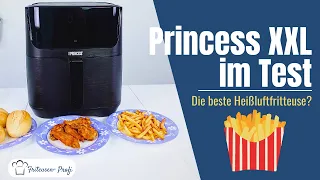 Princess Heißluftfritteuse XXL im Test  ✅ | Die beste Heißluftfritteuse aktuell? | Friteusen-Profi