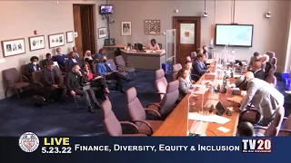 Finance, Diversity, Equity & Inclusion Committee Meeting May 23, 2022