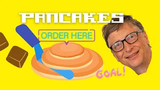 Bill Gates, Pancakes & Heuristics