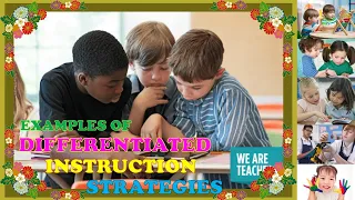 EXAMPLES OF DIFFERENTIATED INSTRUCTION STRATEGIES & ACTIVITIES THAT CAN BE USED FOR DEMO TEACHING