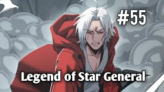 Legend of Star General | Chapter 55 | English | Transcendent pill