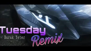 Tuesday - Burak Yeter Ft. Danelle Sandoval (Fafaq Remix) NFS Rivals edit