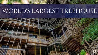 Exploring the Worlds Largest Treehouse the late "Ministers Treehouse"