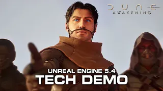 DUNE AWAKENING New Unreal Engine 5.4 Tech Demo | NEXT GEN Survival Open World coming in 2024