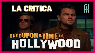 La Crítica de Érase una vez en Hollywood