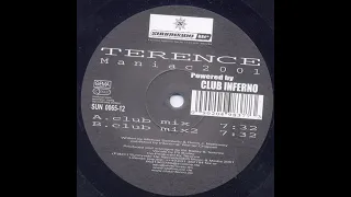 Terence - Maniac 2001 (Club Mix 2)