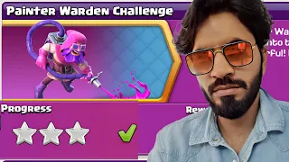 Easily 3 star PAINTER WARDEN CHALLENGE (Clash of clans)