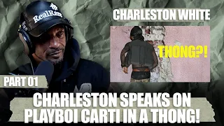 Charleston White goes off on Playboi Carti