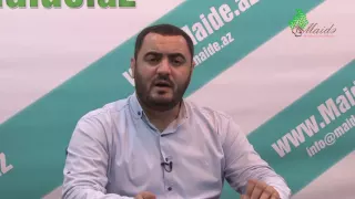 Maide.az - Ruhani Qədir Məmmədov - Quranda qiyamətin adları - 8