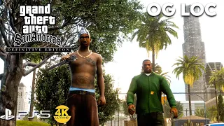 OG Loc - GTA : San Andreas Definitive Edition - 4K60 FPS Gameplay PS5