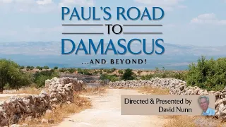 Paul's Road to Damascus | Full Historical Documentary Movie | David Nunn