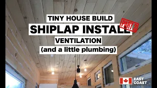 Denis Daigle - tinylifeTAKEOVER - Tiny House Build - Shiplap Install PART 2 - new making method