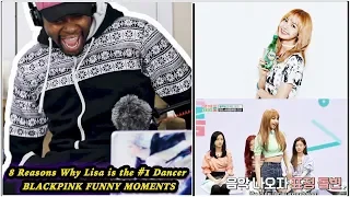 8 Reasons Why Lisa is the #1 Dancer | BLACKPINK CUTE AND FUNNY MOMENTS REACTION | Jamal_Haki