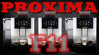 PROXIMA F11 – Лучше, чем JURA! И вкуснее!