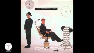 Pet Shop Boys - Left To My Own Devices (The Disco Mix)