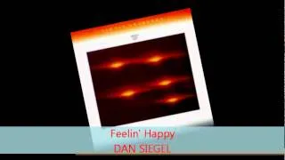 Dan Siegel - FEELIN' HAPPY