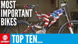 Top 10 Most Important Mountain Bikes Of All Time