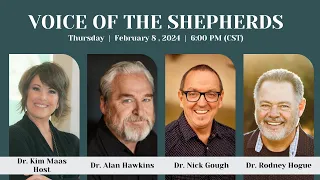 Voice of the Shepherds - February 8, 2024