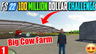 100 Million Dollar Challenge | Cows Farm fs22 Map | FS22 Gameplay in hindi | Part 1 #fs22 #fs22mods