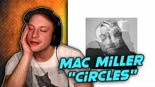 Mac Miller - Circles FULL ALBUM REACTION!!