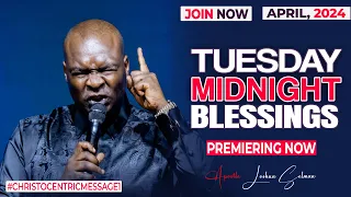 TUESDAY MIDNIGHT BLESSINGS, 16TH APRIL 2024 - Apostle Joshua Selman Good Word