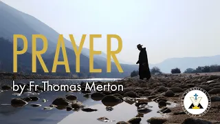 Prayer by Thomas Merton