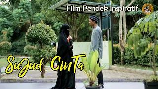 SUJUD CINTA Film Pendek Inspiratif (2020)