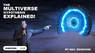 Multiverse Hypothesis Explained By Neil deGrasse Tyson