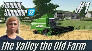 FS22: The valley the old farm #1:  I buy an old farm
