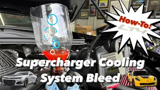 How-To: Bleeding the LT4 Supercharger // ZL1, Z06, Escalade V & CT5-V Blackwing