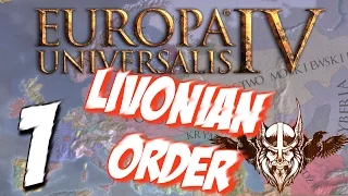 EUROPA UNIVERSALIS IV- Extended Timeline |Livonian Order| #1 [PL]