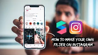 MAKE YOUR OWN INSTAGRAM FILTER IN 10 MINUTES
