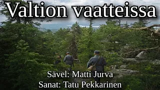 "Valtion vaatteissa" - Finnish WW2 Song [Sanat] + [English Lyrics]