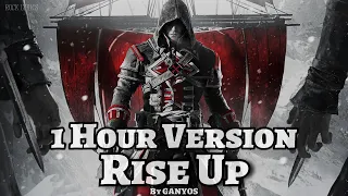 Rise Up - GANYOS [1 Hour Version]