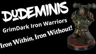 How to Paint: Iron Warriors (Grimdark)