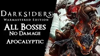 Darksiders Warmastered - All Bosses on Apocalyptic【No Damage, Magic & Chaos Form】