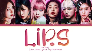 IVE Lips Lyrics (아이브 Lips 가사) (Color Coded Lyrics)