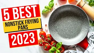 Best Nonstick Frying Pans In 2023 - Top 5 Nonstick Frying Pans