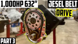 1,000HP N/A 632" - Belt Drive Install & Camshaft Degreeing - Part 3