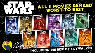STAR WARS - All 11 Movies Ranked Worst to Best (including RISE OF SKYWALKER)