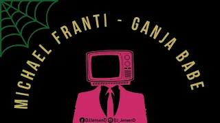 Michael Franti - Ganja Babe (JD Karaoke)