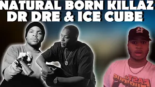 NATURAL BORN KILLAZ REACTION | DR DRE & ICE CUBE