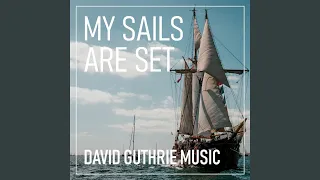 My Sails Are Set (Symphonic Folk Metal Version)