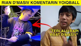 GANTIKAN DRUMMER D'MASIV.. PERMAINAN YOIQBALL DIKOMEN TERLALU RAPI!