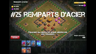 Campagne solo Clash of clans: #25 Remparts d'acier