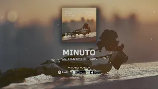 Written By the Stars - Minuto [Official Lyric Video]